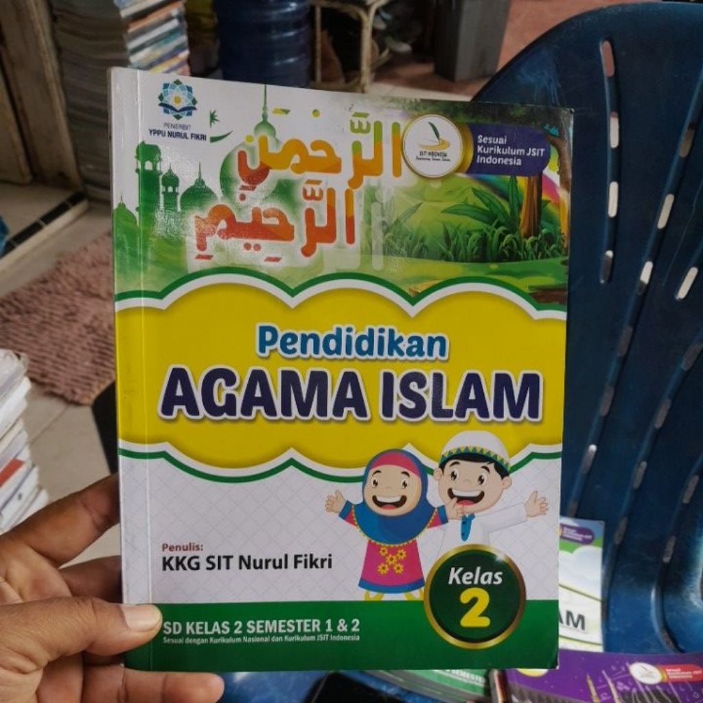 BUKU AGAMA ISLAM UNTUK SD KELAS 2/II KURIKULUM MERDEKA PENERBIT YPPU NURUL FIKRI