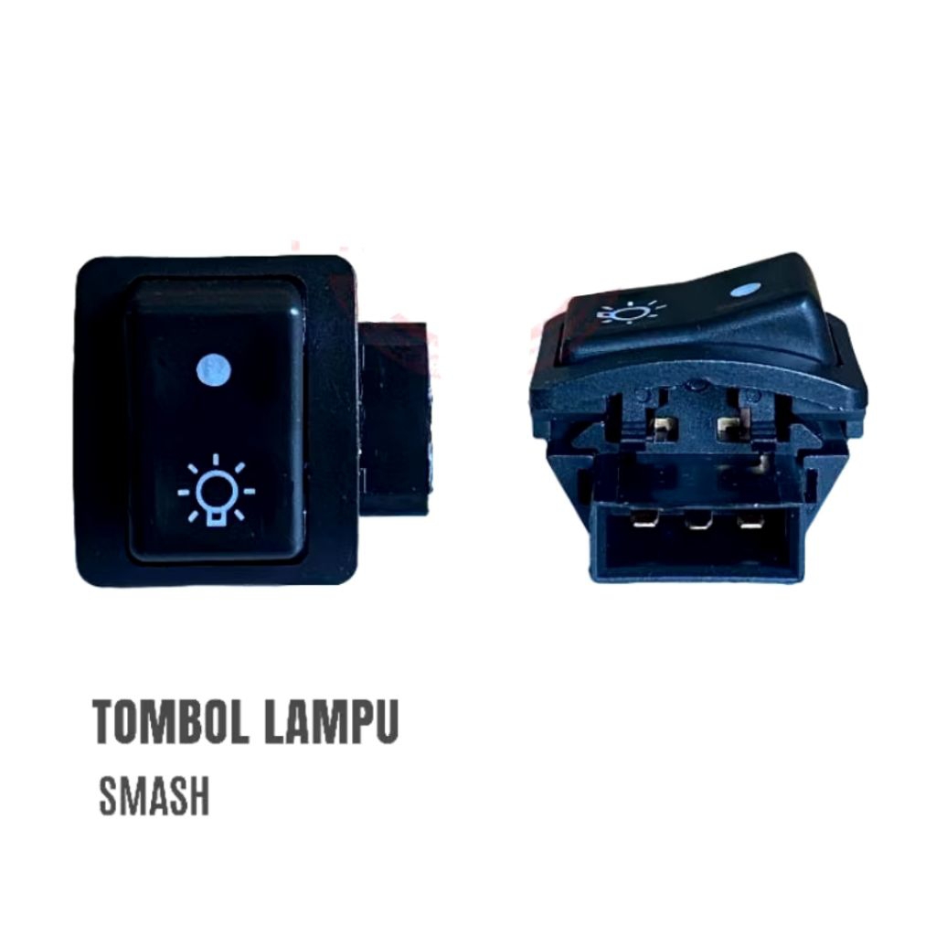 10 pcs TOMBOL SAKLAR LAMPU smash motor beat