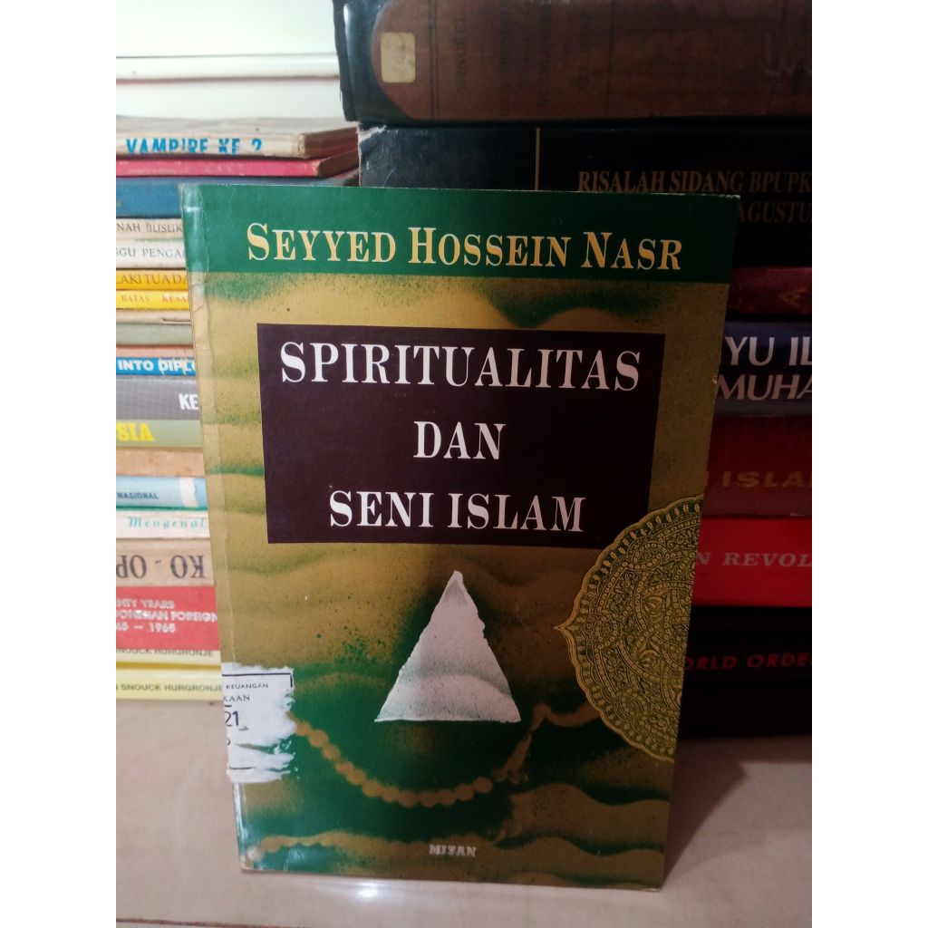 Spiritualitas dan Seni Islam - Seyyed Hossein Nasr