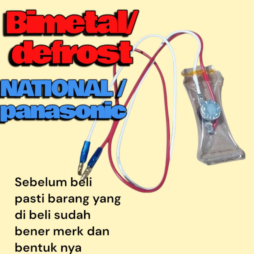 BIMETAL DEFROST Kulkas NATIONAL PANASONIC UMUM