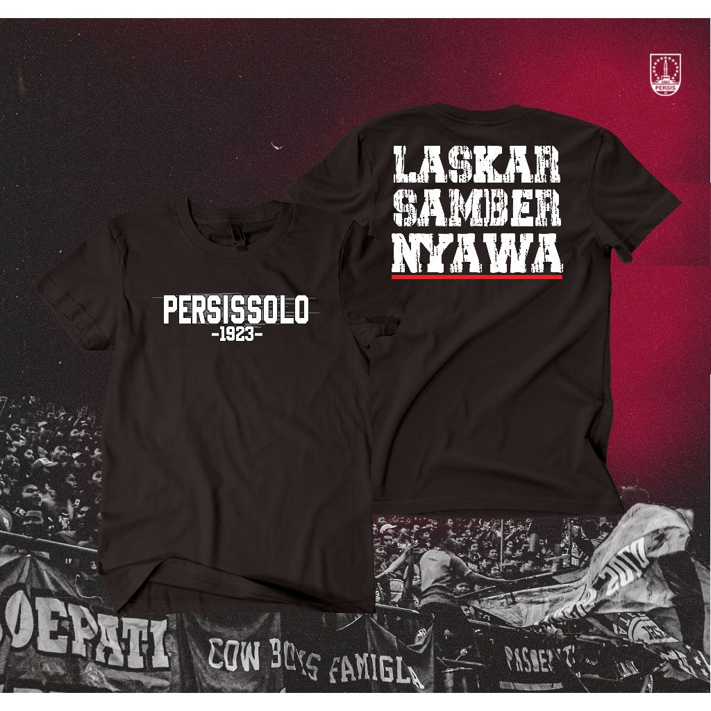 KAOS PERSIS SOLO LASKAR SAMBERNYAWA 1923 TERBARU