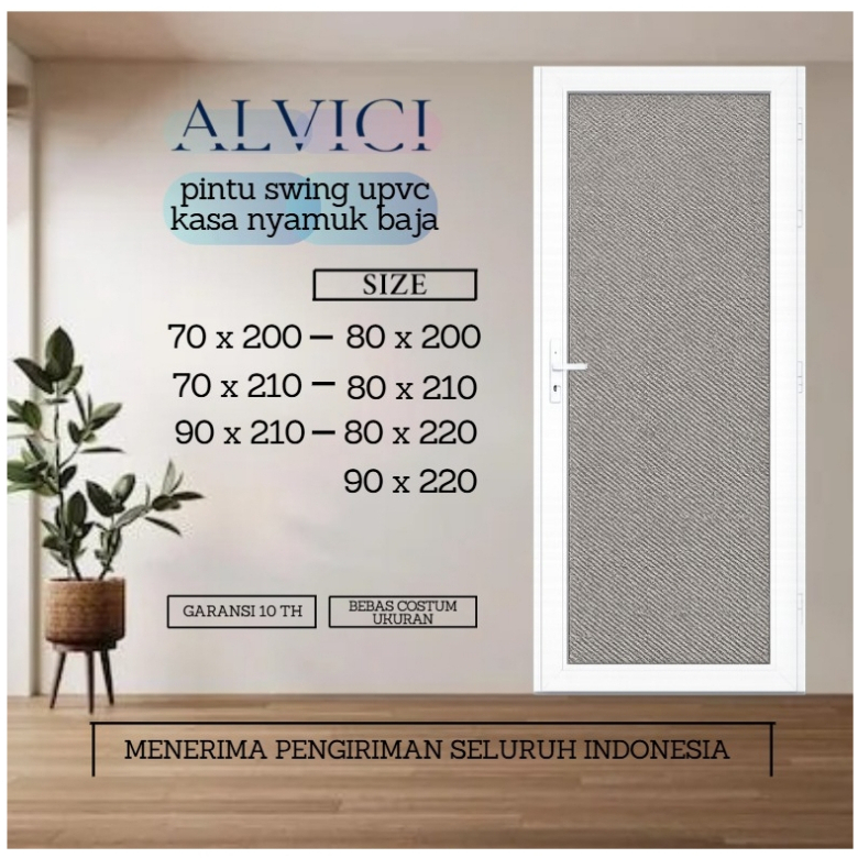 Pintu Swing UPVC Kasa Nyamuk Baja Pintu Modern Minimalis ALVICI