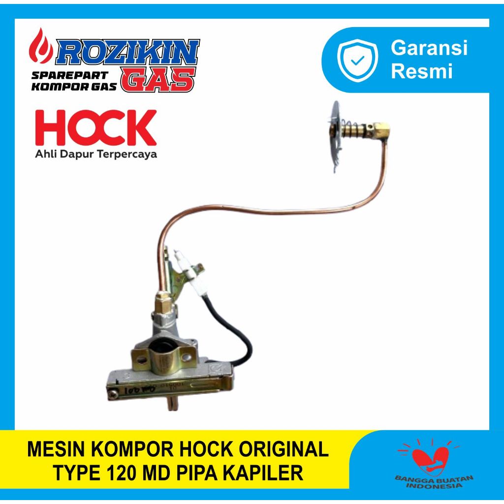 HOCK Mesin Pemantik Kompor Gas Original Type 120 MD Pipa Kapiler Garansi Resmi Ahli Dapur Terpercaya