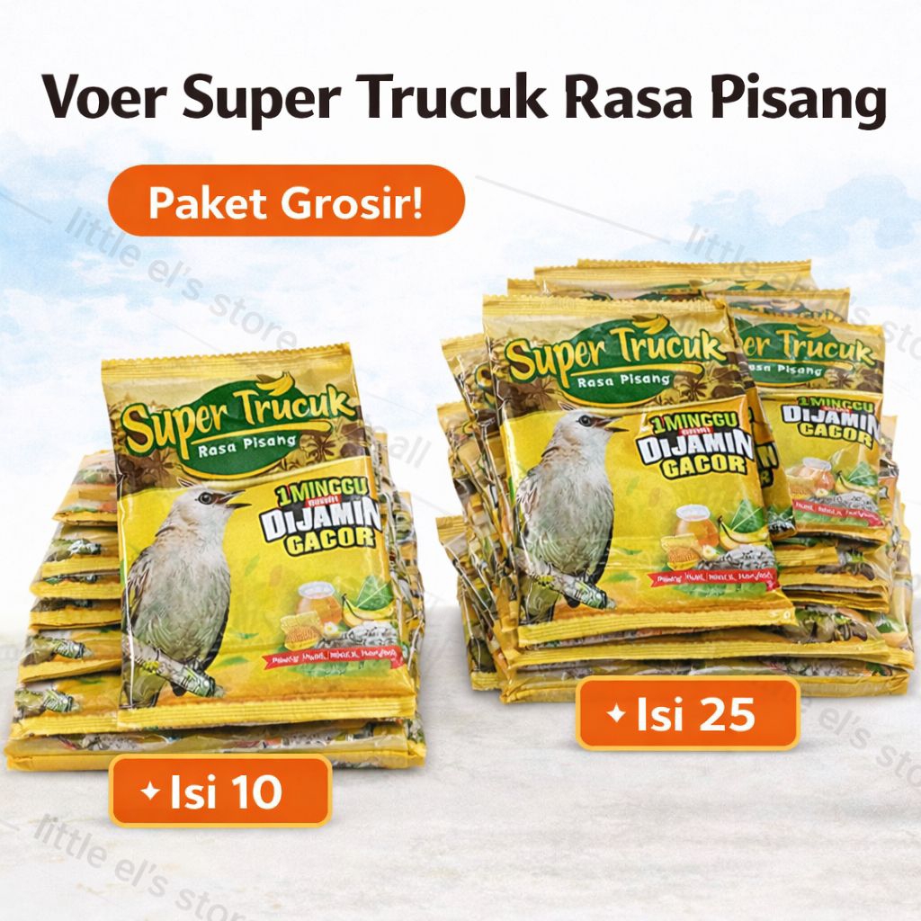 Voer Super Trucuk Rasa Pisang | Pakan Burung Trucuk Trucukan Crocokan | Paket Grosir Isi 10 & 25