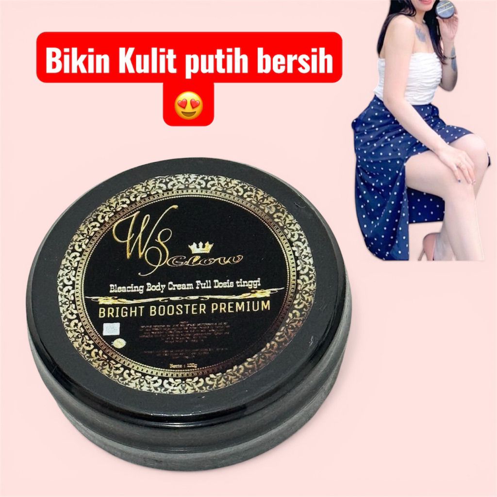 Bleaching Body Cream full dosis tinggi ws glow memutihkan mencerahkan kulit seperti susu