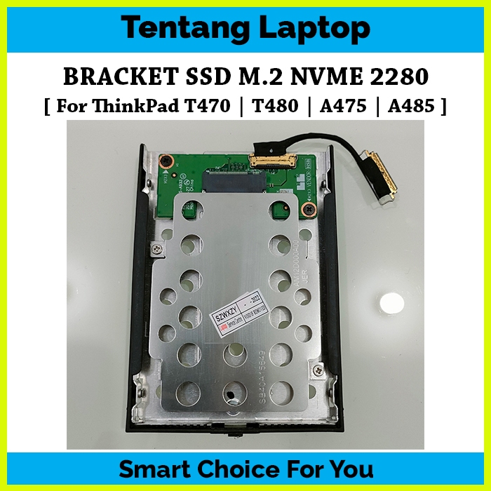 Bracket SSD M.2 NVME ThinkPad T470 T480 / Bracket SSD M2 ThinkPad T480