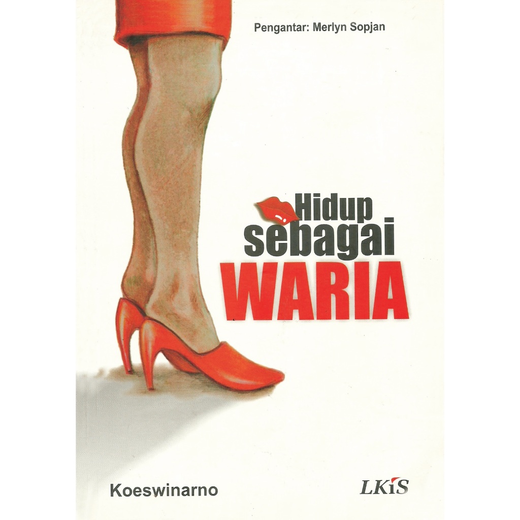 hidup sebagai waria kuswinarno
