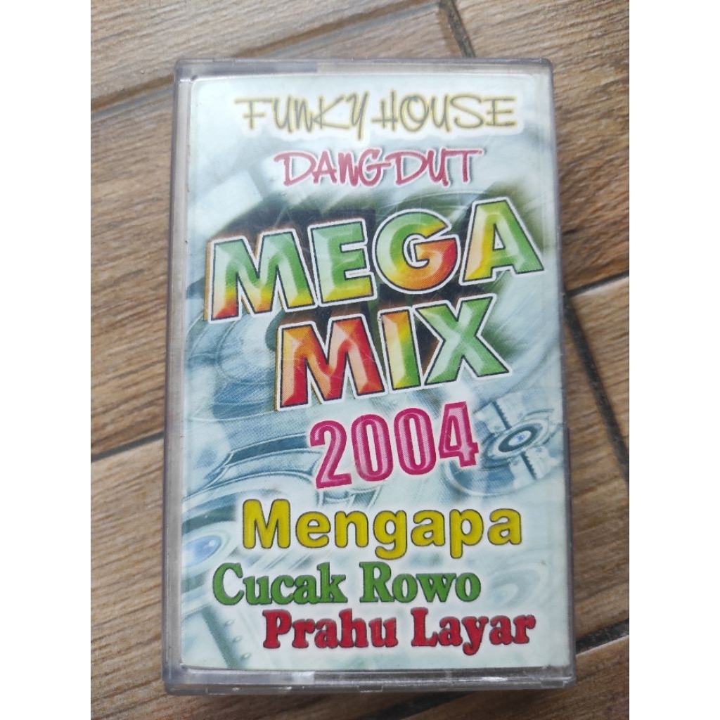 kaset pita funky house dangdut mega mix 2004