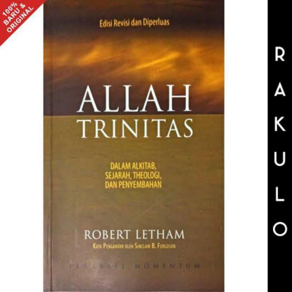 Allah Trinitas - Robert Letham