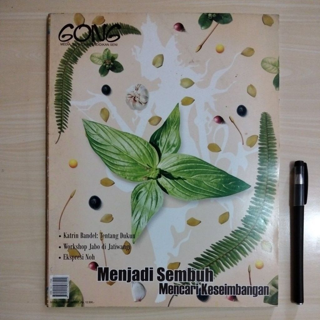 MAJALAH GONG - MEDIA, SENI, DAN PENDIDIKAN SENI - EDISI 88/VIII/2007 - MENJADI SEMBUH MENCARI KESEIM