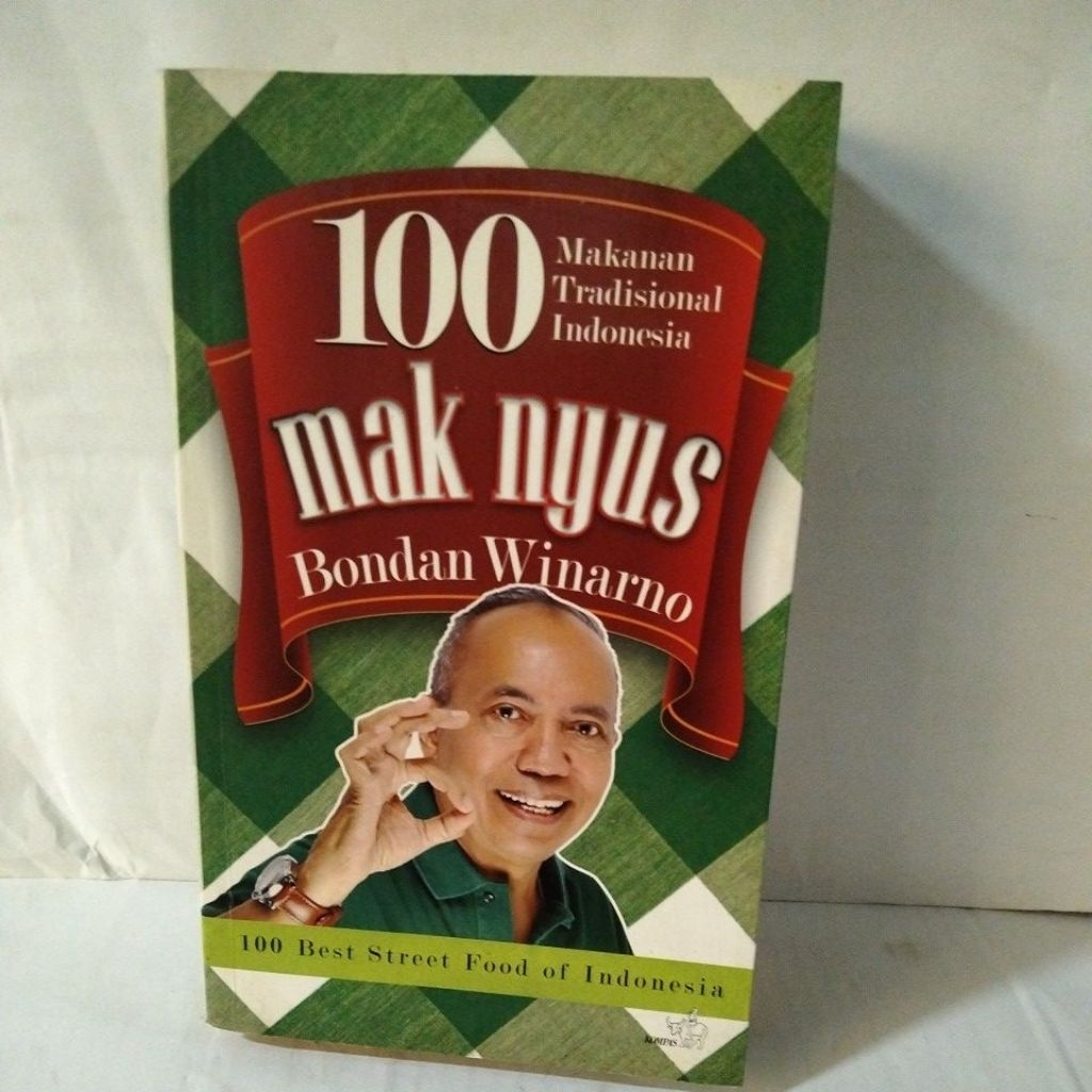 Buku 100 Maknyus - Makanan Tradisional Indonesia