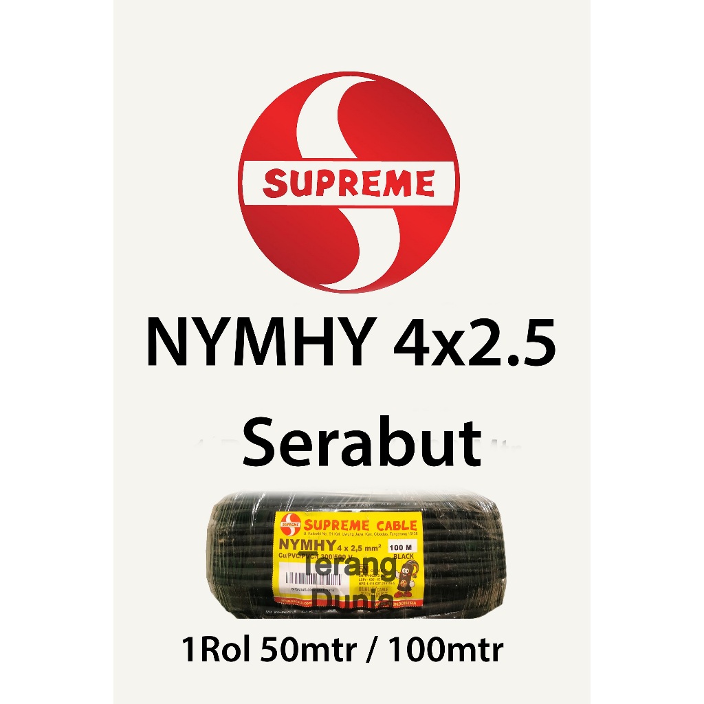 Kabel Serabut 4x2.5 Supreme Kabel Supreme nyyhy 4x2.5 Kabel Serabut Supreme 4x2.5