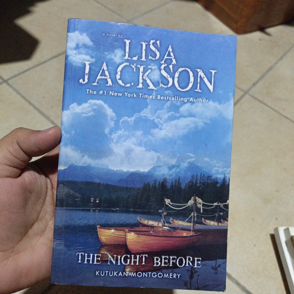 [Preloved] Kutukan Montgomery (The Night Before  Lisa Jackson