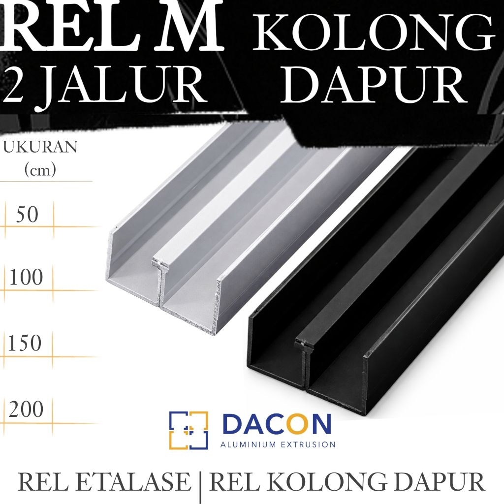 Rel Aluminium M Kolong Dapur 2 Jalur Panjang 50 - 200 cm| Pintu Geser Alumunium 2 Arah Sliding Besi 