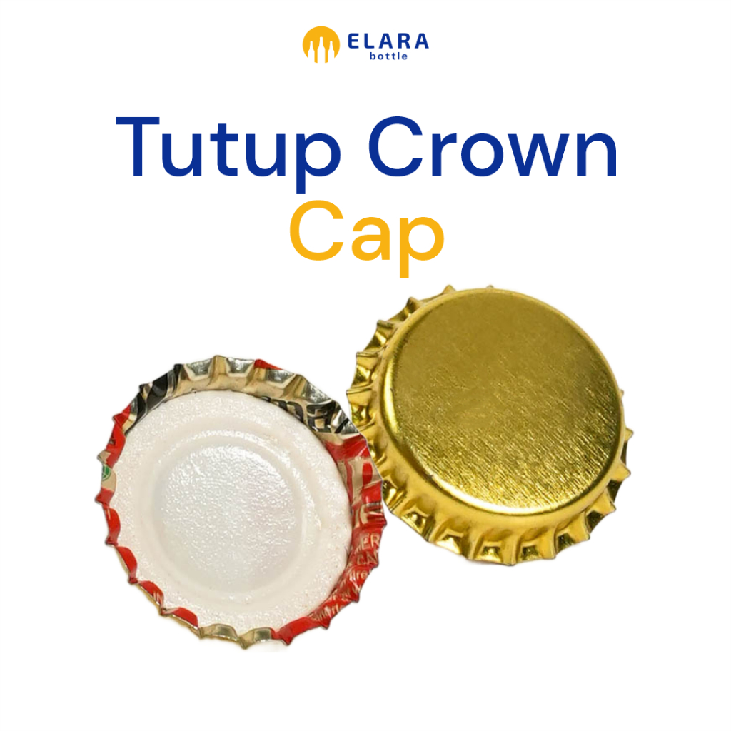 (BUNDLE 100 PCS) Elara Botol - Tutup Crown Cap | Tutup Kempyeng | Tutup Botol | Tutup Botol Kecap | 