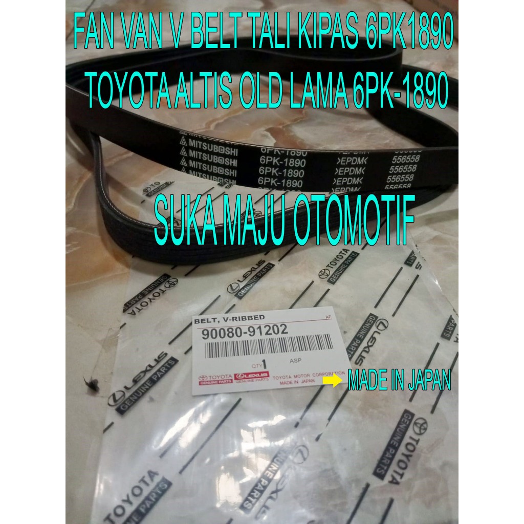 FAN VAN V BELT TALI KIPAS 6PK1890 TOYOTA ALTIS OLD LAMA 6PK-1890
