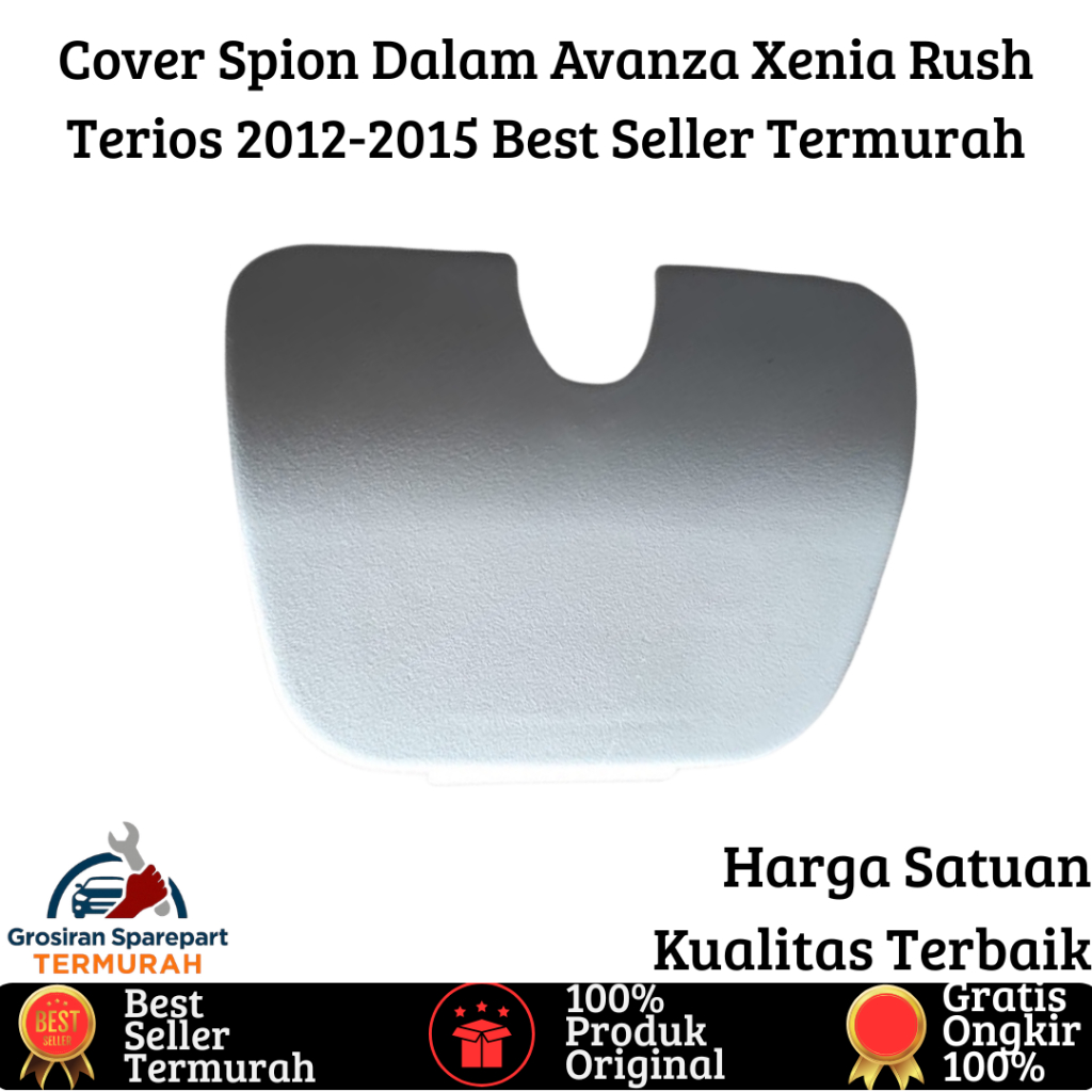 Cover Spion Dalam Avanza Xenia Rush Terios 2012-2015 Original