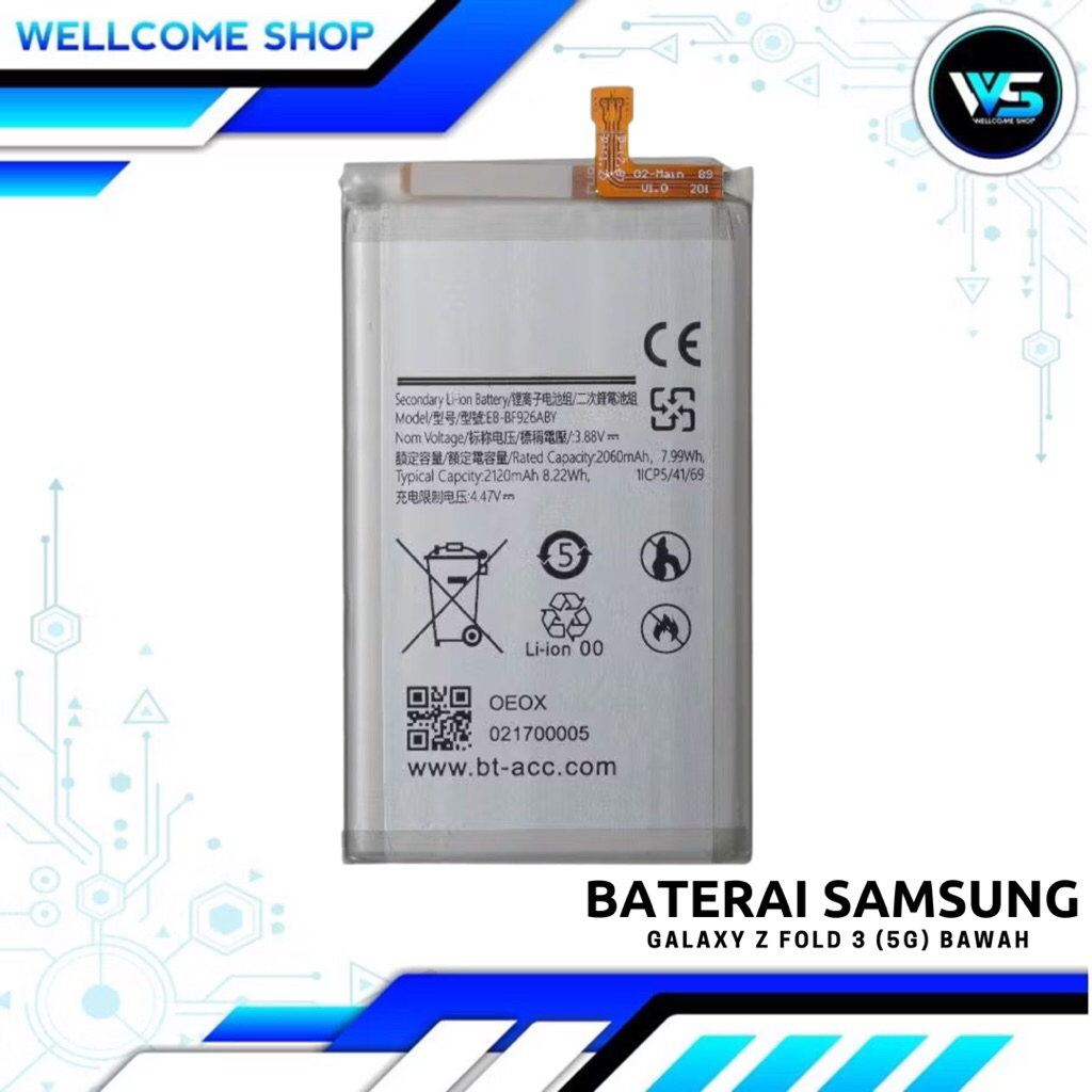 Battery Baterai Battre For Samsung Z Flod 3 5G Bawah / EB-BF926ABY