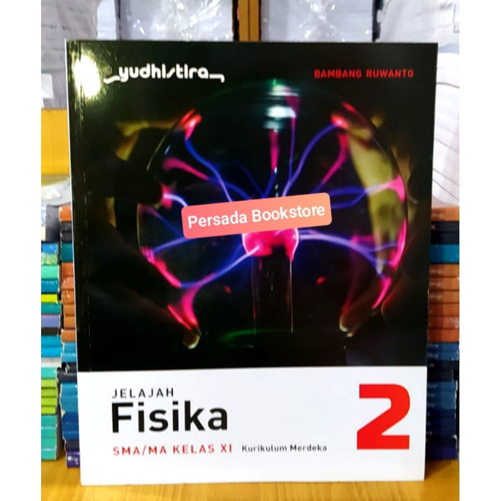Buku Jelajah Fisika Kelas 11 SMA Kurikulum Merdeka Yudhistira