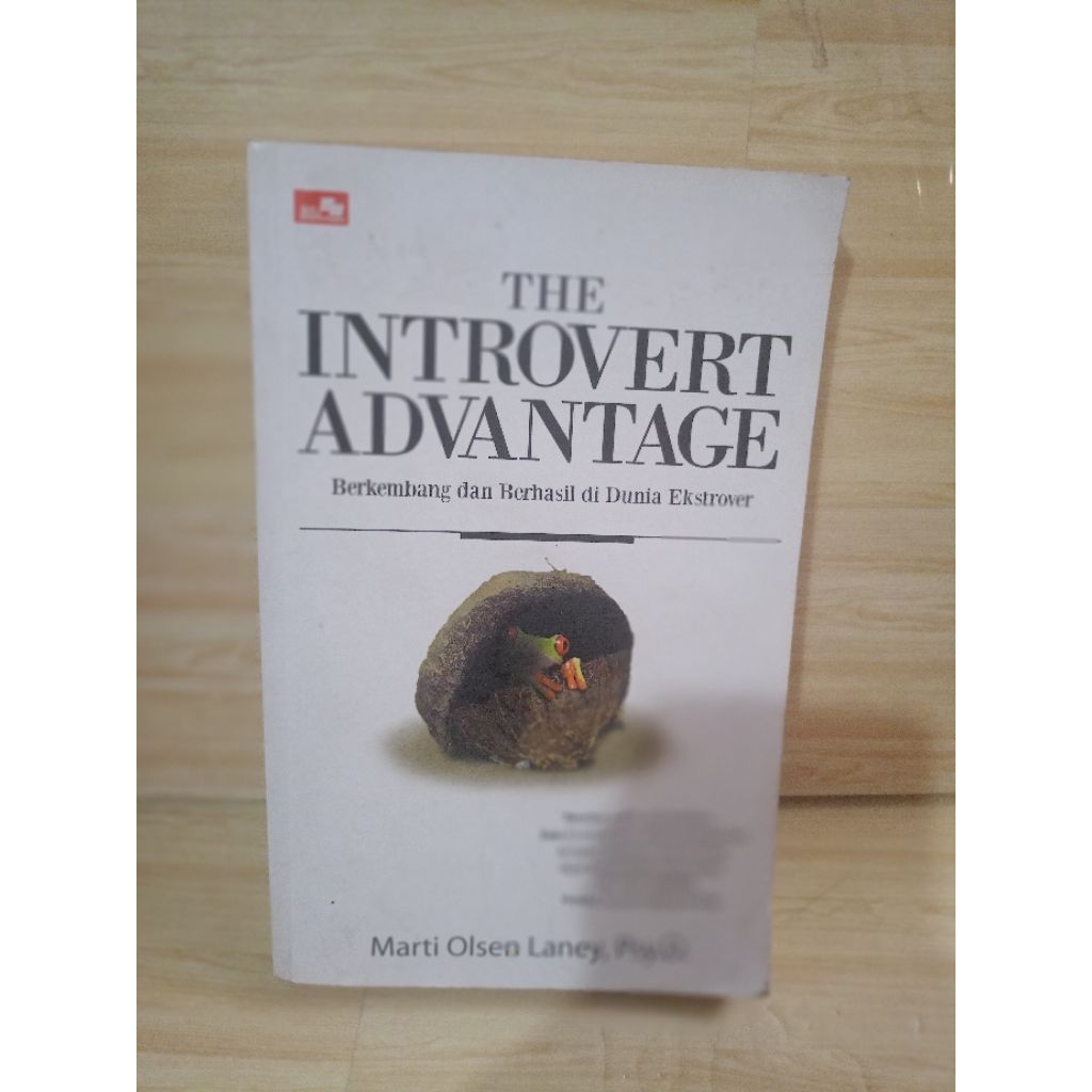 THE INTROVERT ADVANTAGE by marti olsen laney, psy.d.