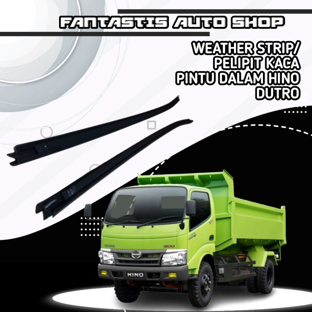 Karet Pelipit Kaca Pintu Dalam Toyota Dyna Hino Dutro