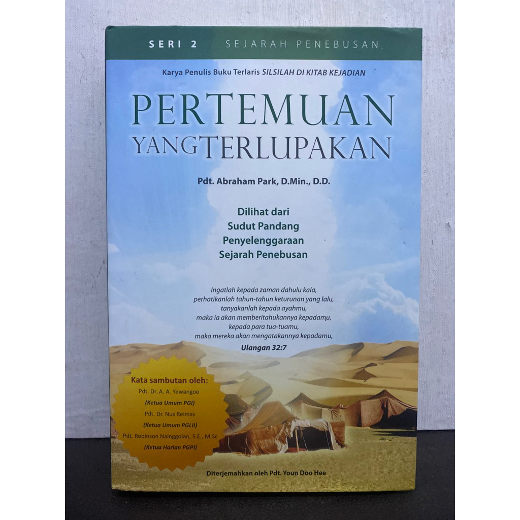 Buku Original PERTEMUAN YANG TERLUPAKAN - PDT.ABRAHAM PARK,D.MIN.,D.D.
