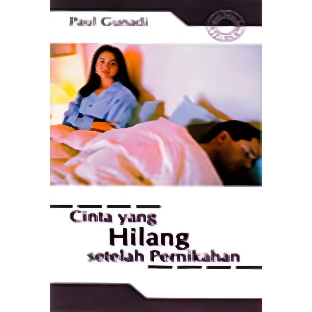 Cinta yang Hilang Setelah Pernikahan