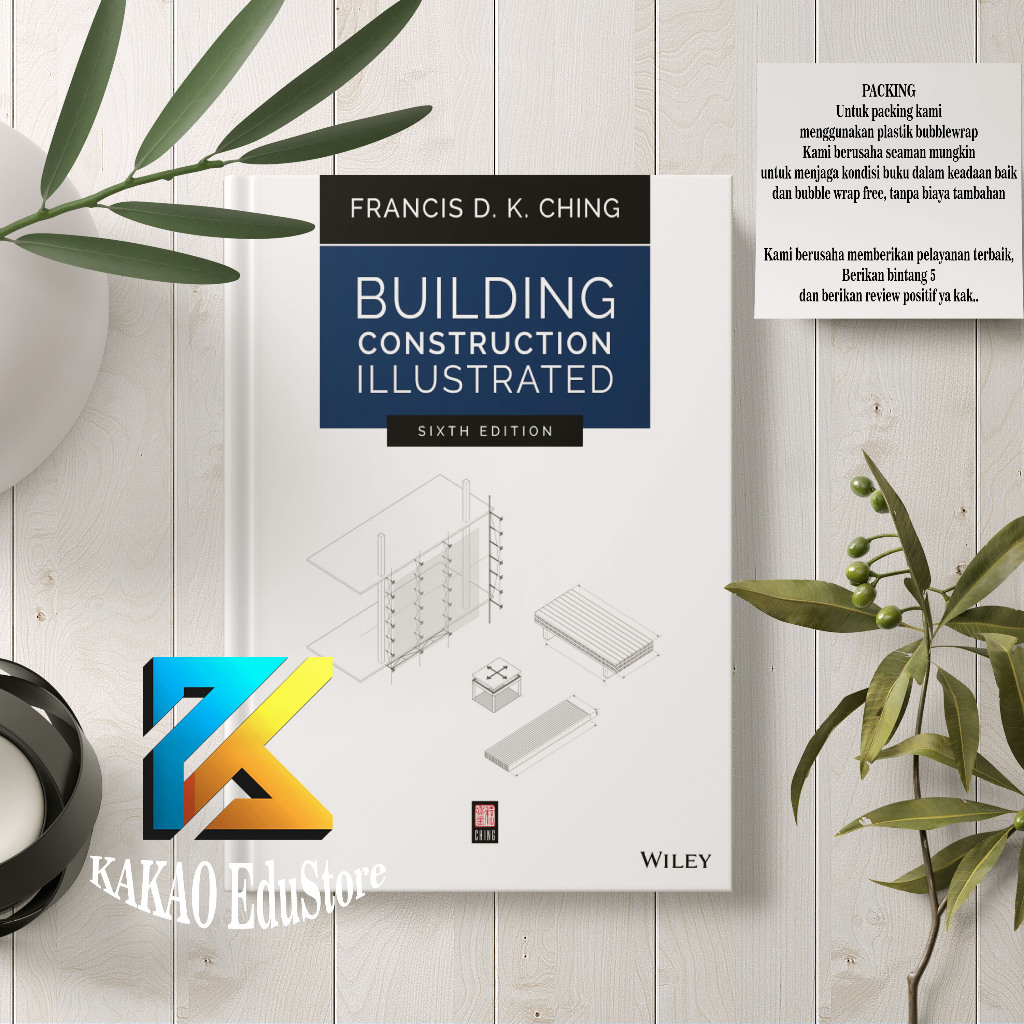 Building Construction Illustrated (6th Edition)