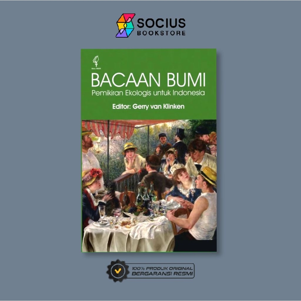 BUKU EKOLOGI [ ORIGINAL ] BACAAN BUMI ( PEMIKIRAN EKOLOGIS UNTUK INDONESIA ) - GERRY VAN KLINKEN