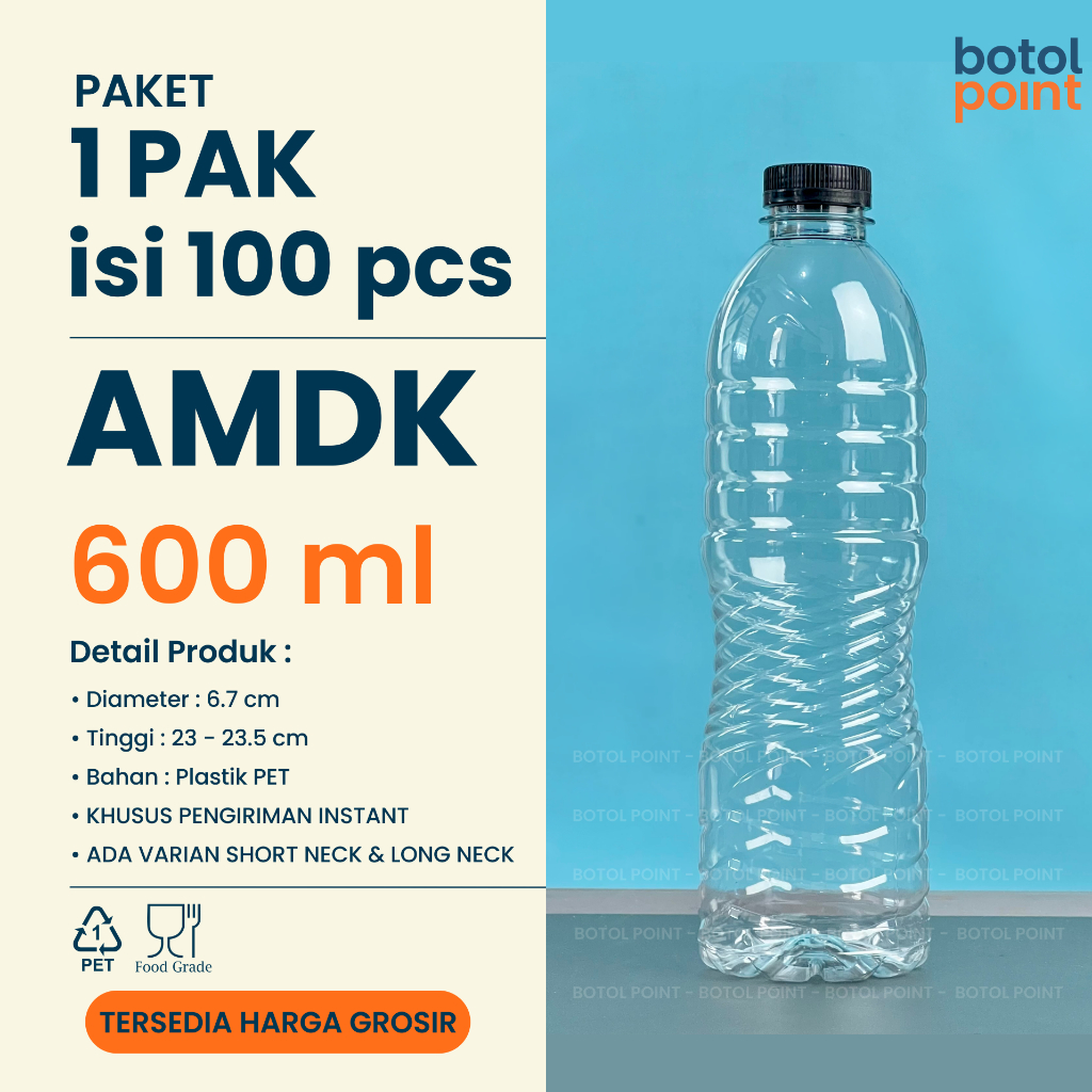 BOTOL AMDK 600 ml 1 Pak isi 100pcs - Botol Plastik 600 ml - Botol Aqua