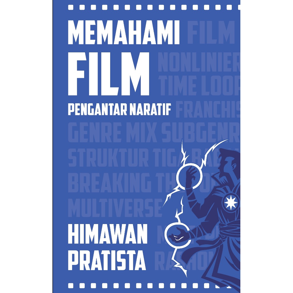 Memahami Film: Pengantar Naratif