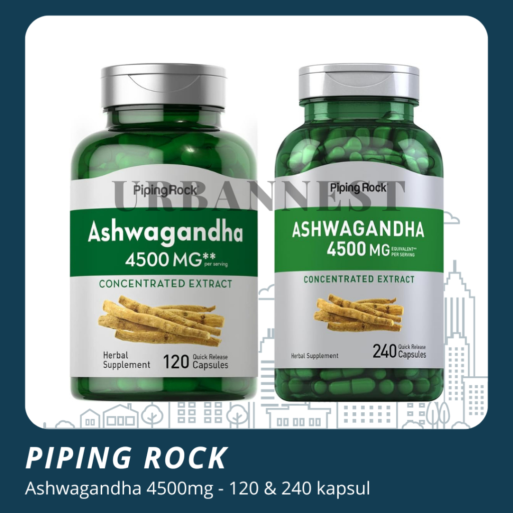 Piping Rock Ashwagandha 4500 mg 120 240 kapsul Herbal antioksidan black pepper extract relax stress