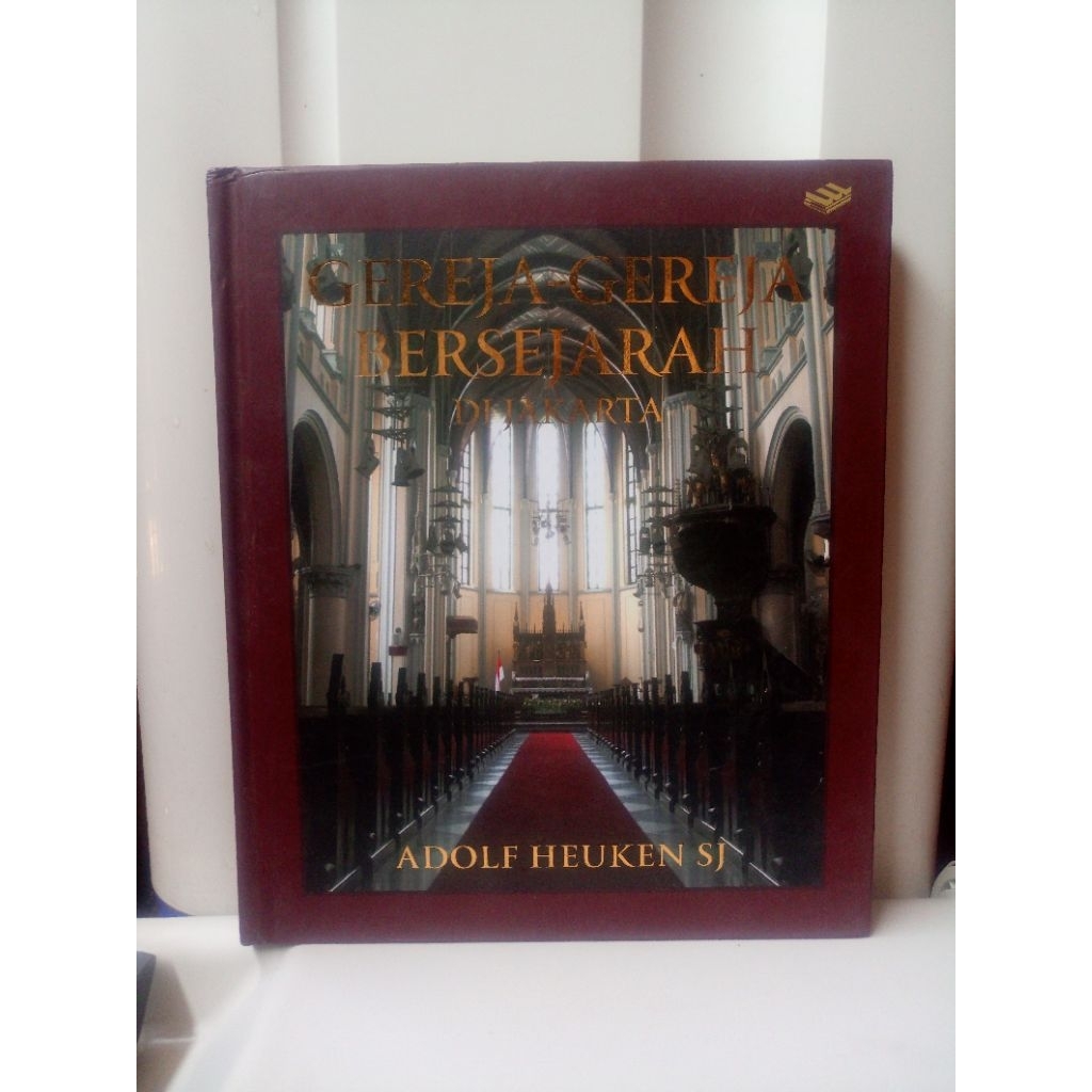 BUKU BEKAS ORIGINAL GEREJA GEREJA BERSEJARAH DI JAKARTA