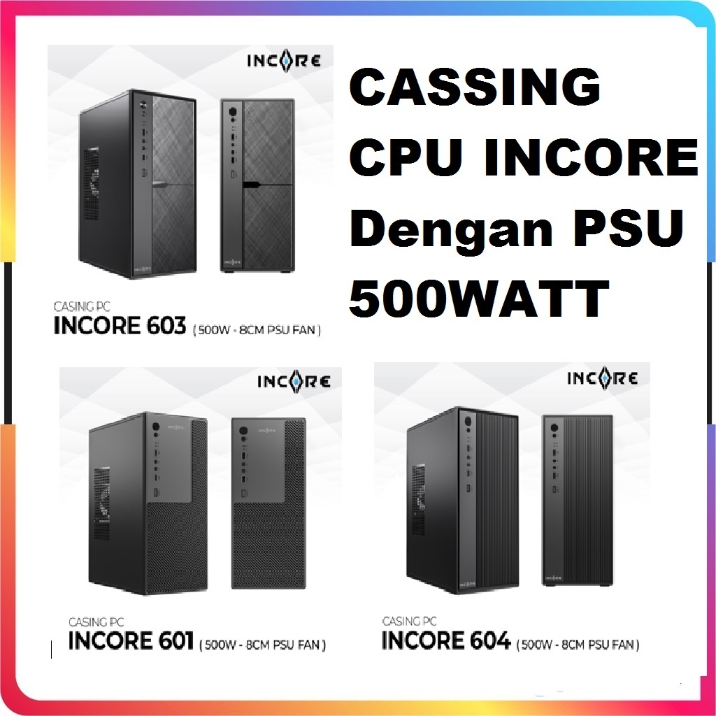 CASING /CASE KOMPUTER PC OFFICE INCORE + PSU 500W