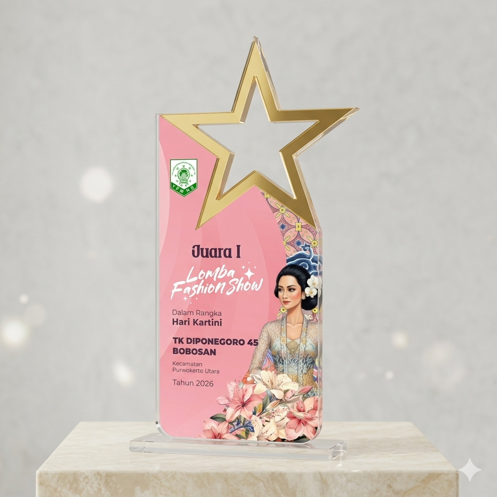 Piala akrilik MDF, Trophy akrilik Lomba fashion show, Piala kartini TK , Plakat Lomba fashion show