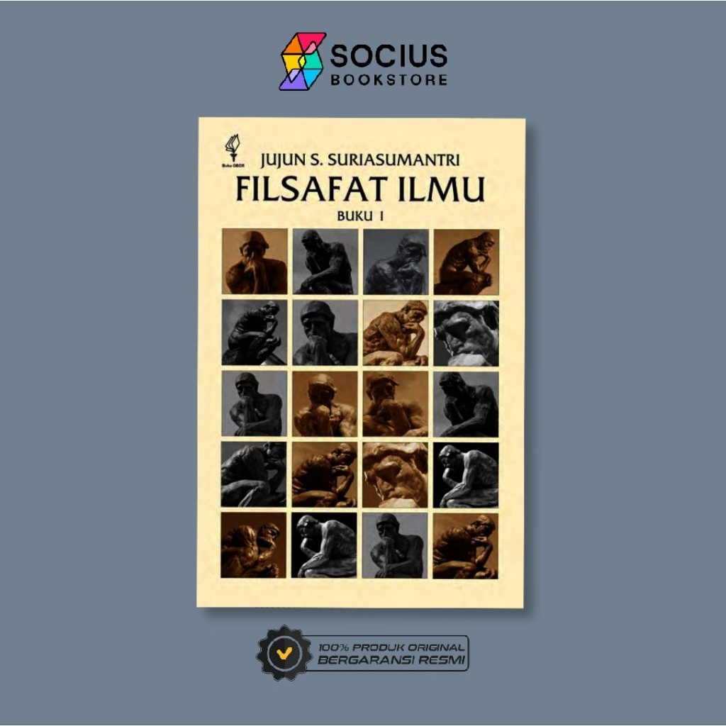 BUKU FILSAFAT [ ORIGINAL ] FILSAFAT ILMU - JUJUN S. SURIASUMANTRI - OBOR - SOCIUS BOOKSTORE