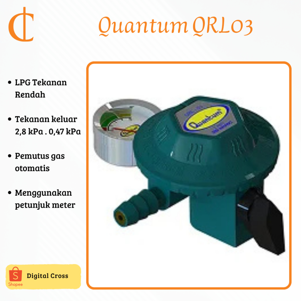 Regulator Quantum QRL 03 - Regulator Kompor Gas Quantum QRL03