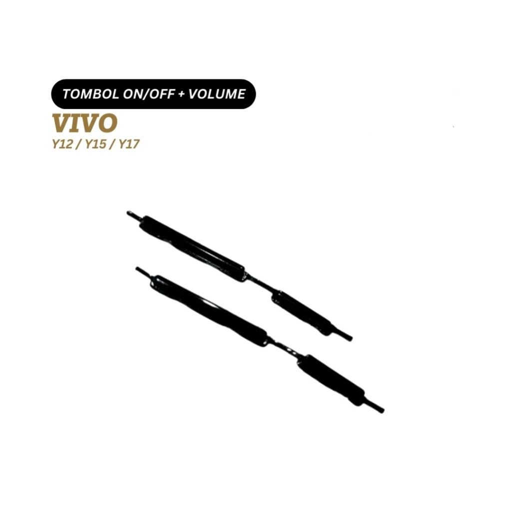 Tombol On/Off & Volume Vivo  Y12 / Y15 / Y17 I Tombol Luar Power & Volume naik Turun I Reffil Tombol