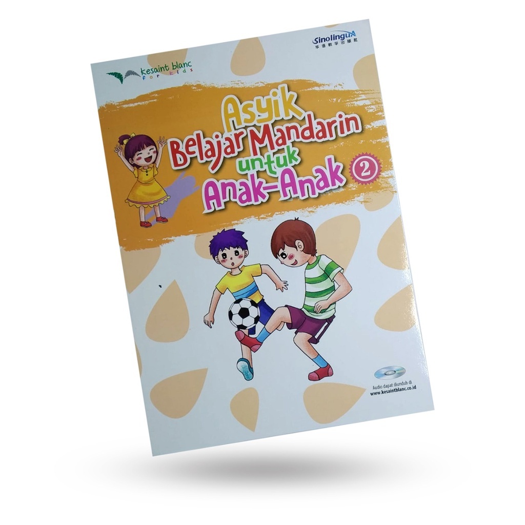 Buku Belajar Bahasa Mandarin: Asyik Belajar Mandarin untuk Anak-Anak Volume 2