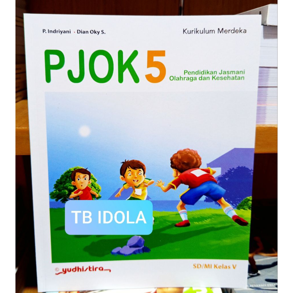 Buku PJOK Kelas 5 SD Kurikulum Merdeka Yudhistira