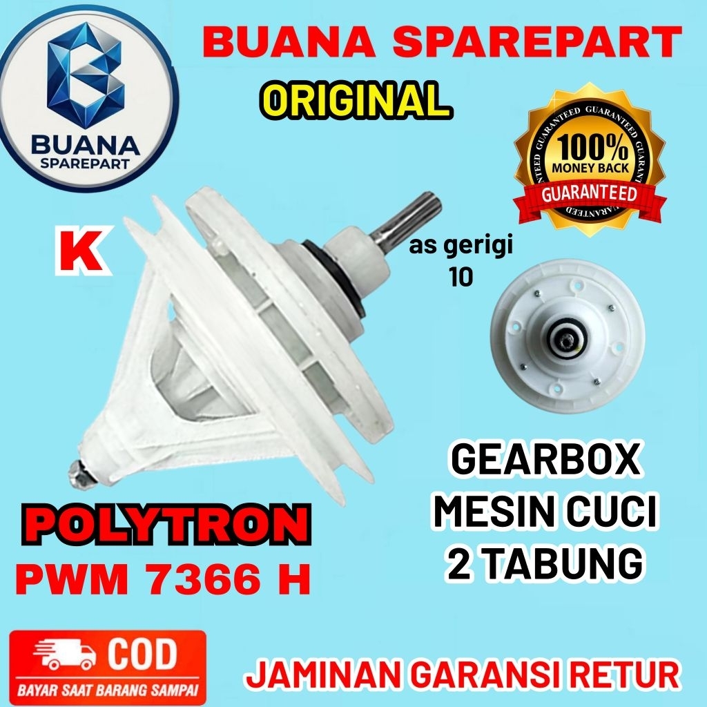 gearbox mesin cuci POLYTRON PWM 7366 H as gerigi 10 original