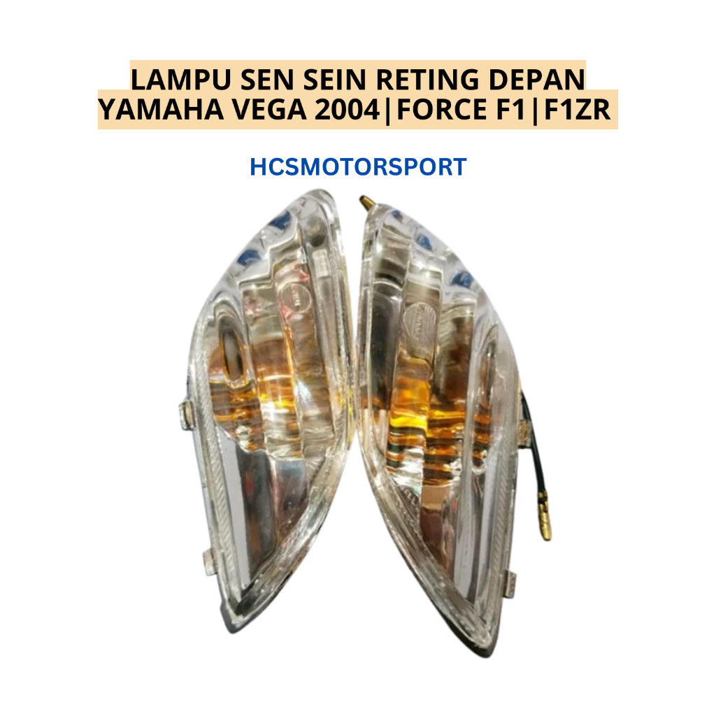 LAMPU SEN SEIN RETING DEPAN YAMAHA VEGA 2004 FORCE 1 F1 F1ZR KUALITAS SUPER