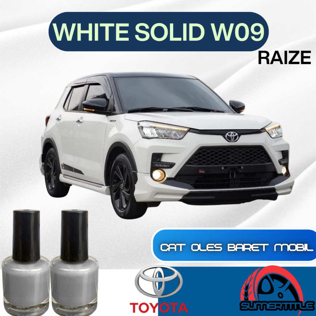 Cat Oles White Solid W09 Toyota Raize ROCKY Putih WHITE W09 RAIZE