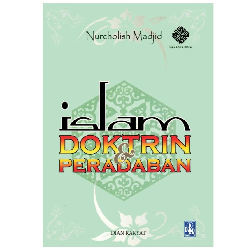 Islam Doktrin dan Peradaban - Nurcholish Madjid