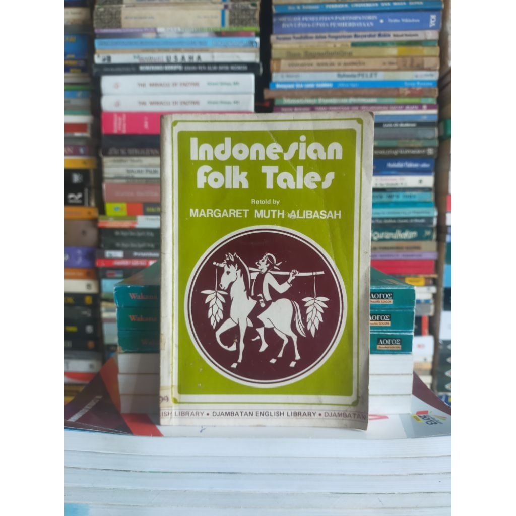 Buku Original : Indonesian Folk Tales by Margaret Muth Alibasah - English