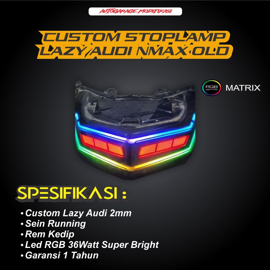 Stoplamp Nmax old RGB Lazy audi (custom)