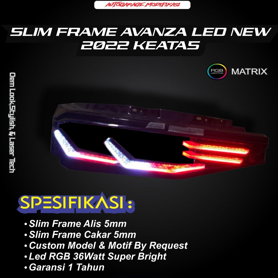 Slimframe & Cakar Avanza Led New 2022 up