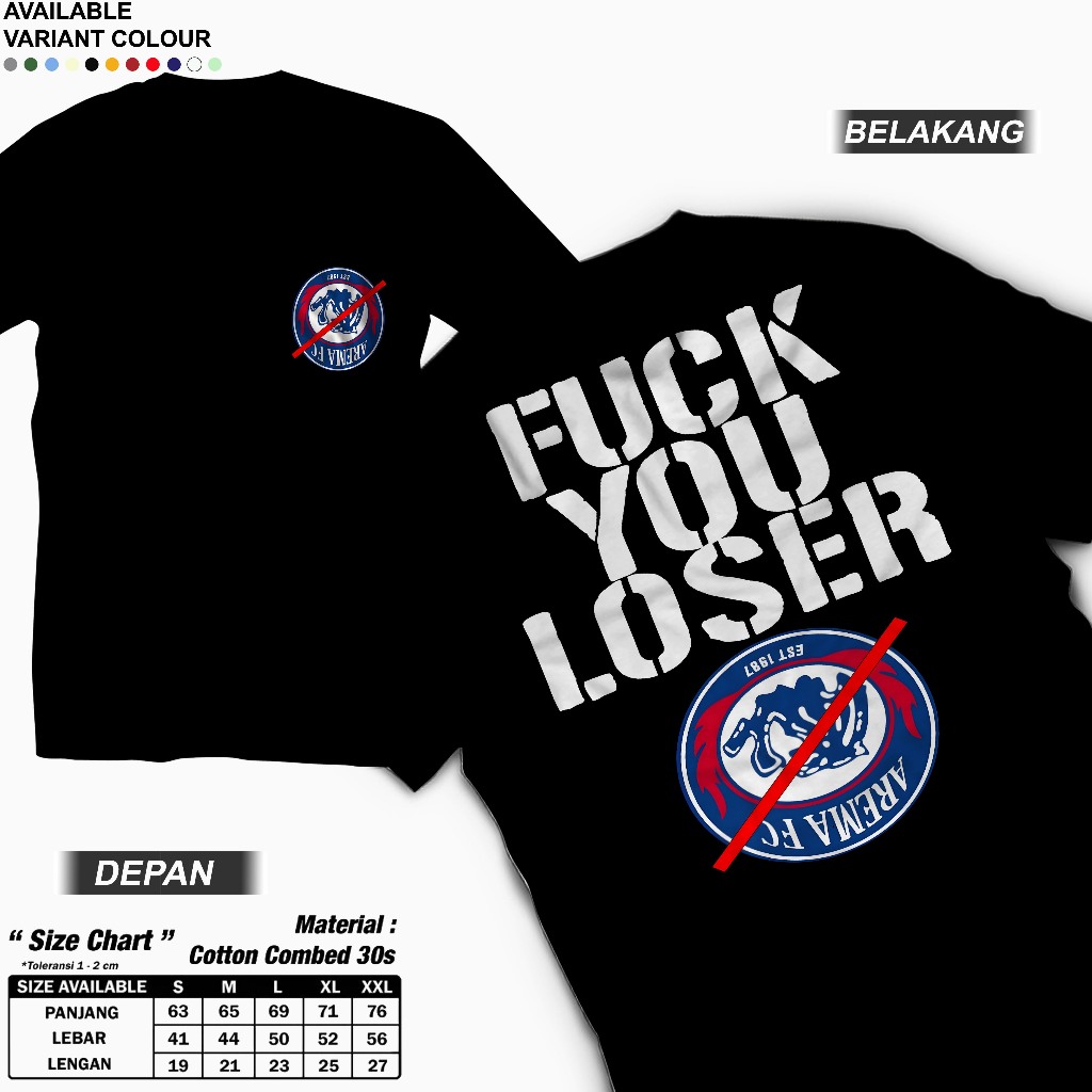 Kaos Anti AREMA F**K YOU Loser Arema Versi Bonek Bonita