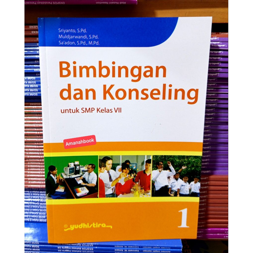Buku Bimbingan dan Konseling SMP Kelas 7 Yudhistira