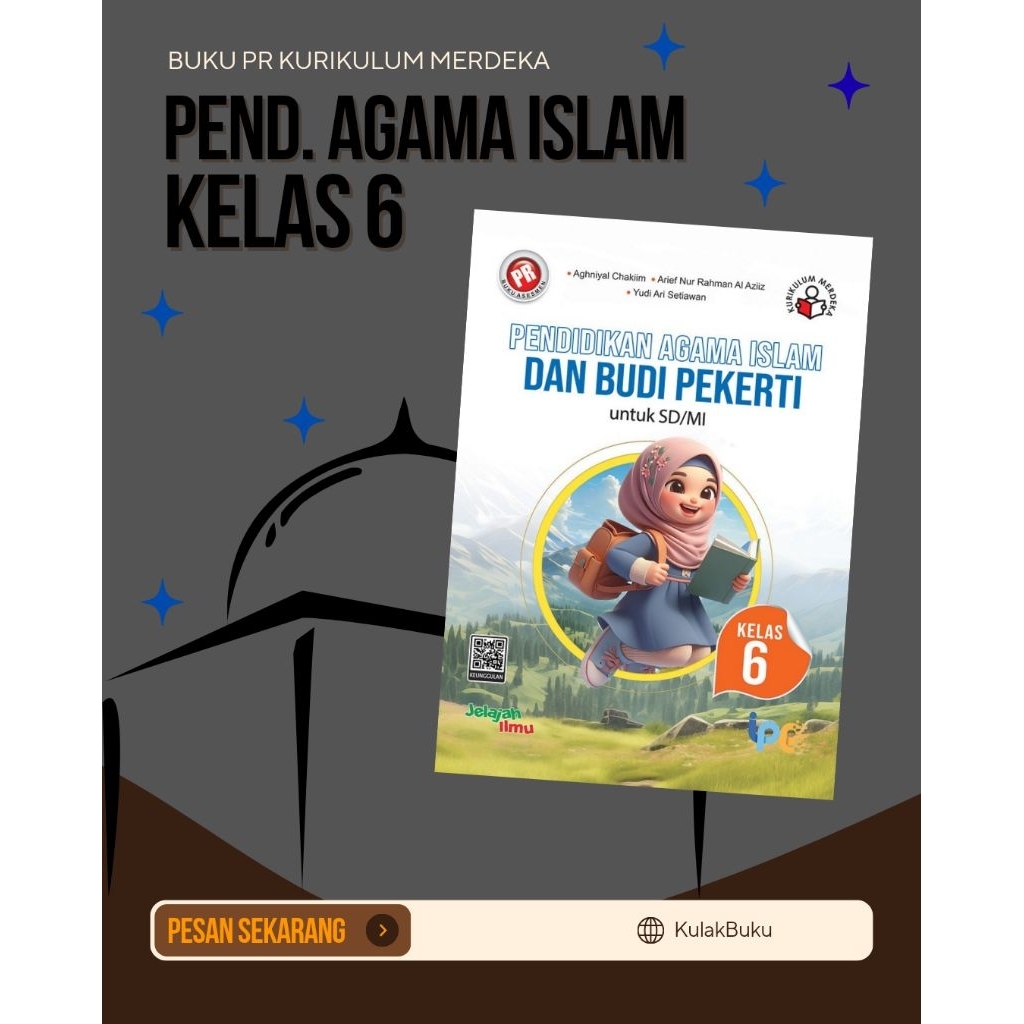Buku PR/LKS PAI (Agama Islam) SD Kelas 6 Kurikulum Merdeka Intan Pariwara Edisi 2025